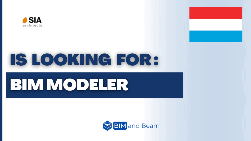 bim modeler job luxembourg