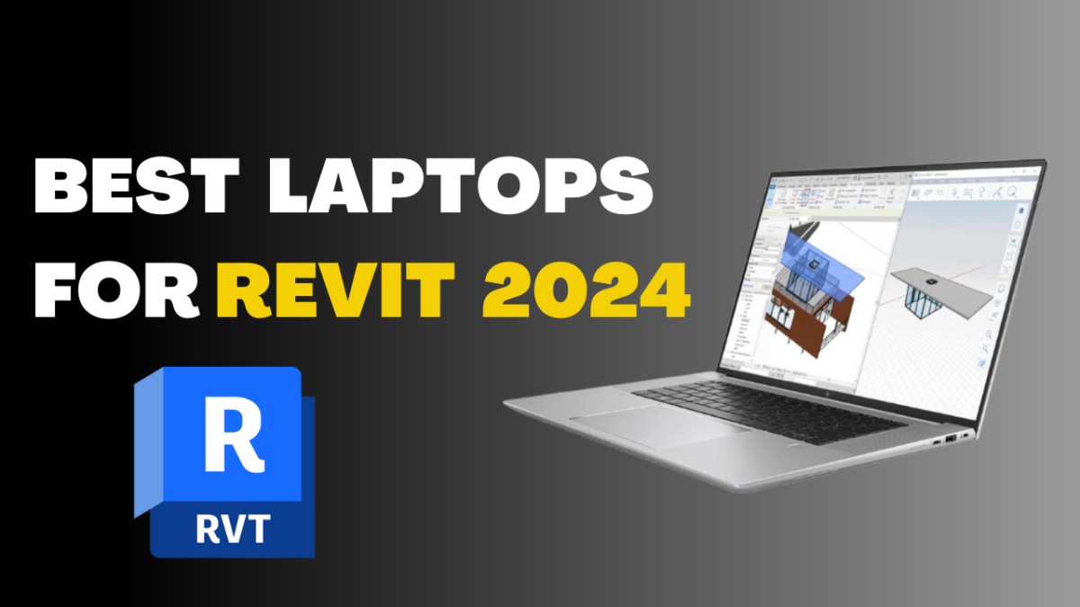 best laptops for revit 2025