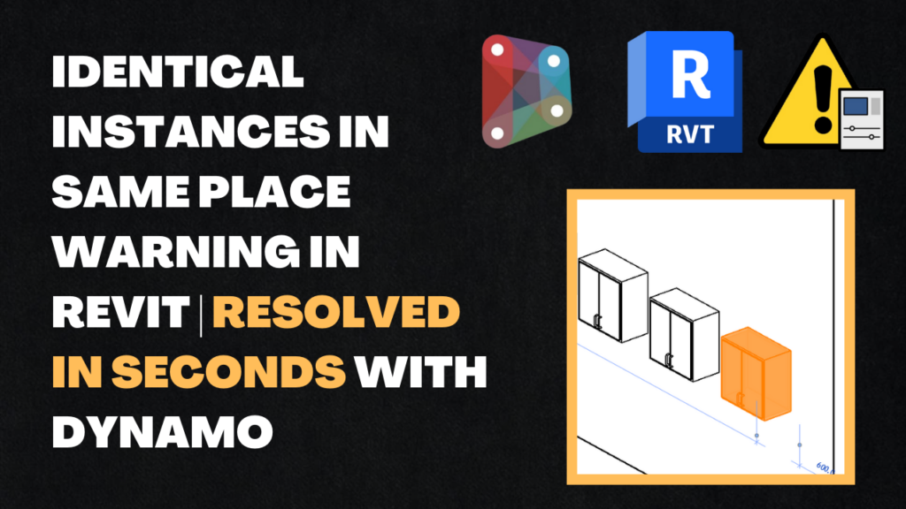 Identical Instances in same place warning in Revit