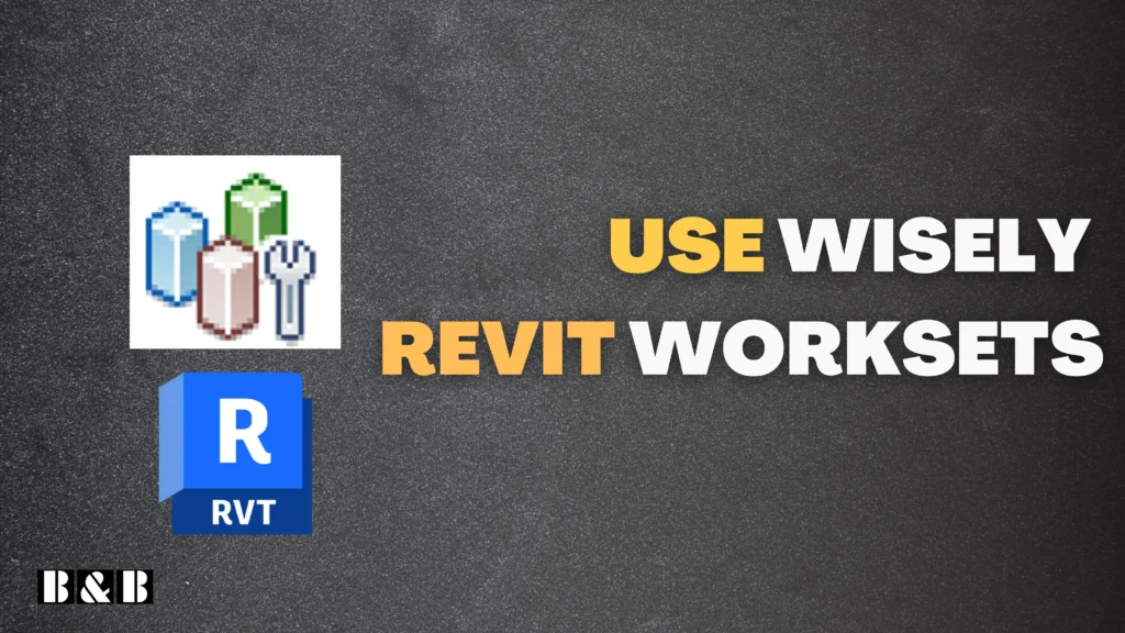 Revit Best Practices